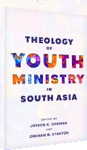 Cover of Theology of Youth Ministry in South Asia